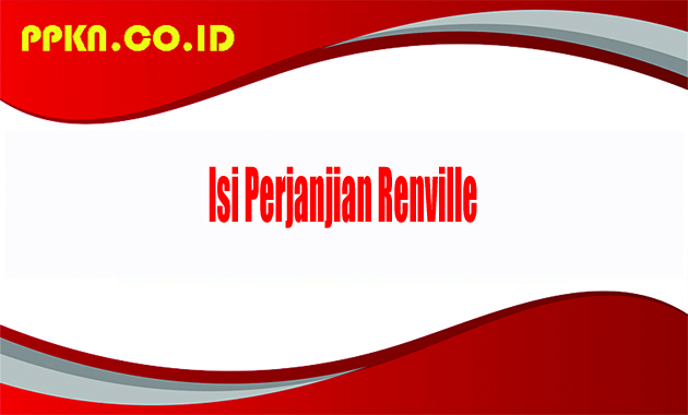Isi Perjanjian Renville