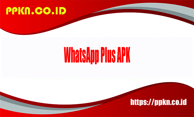WhatsApp Plus APK