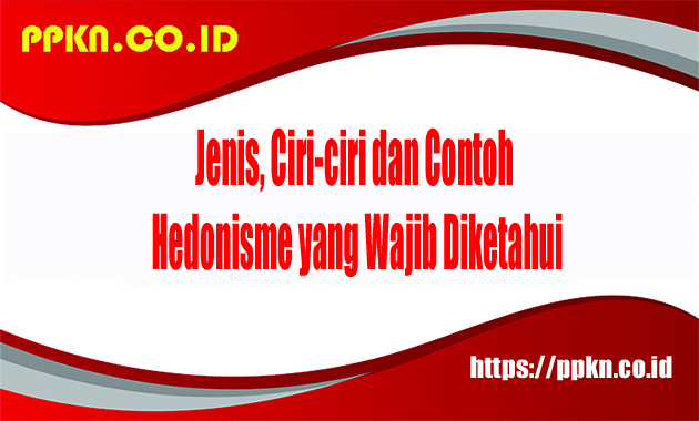 apa itu hedonisme dan contohnya