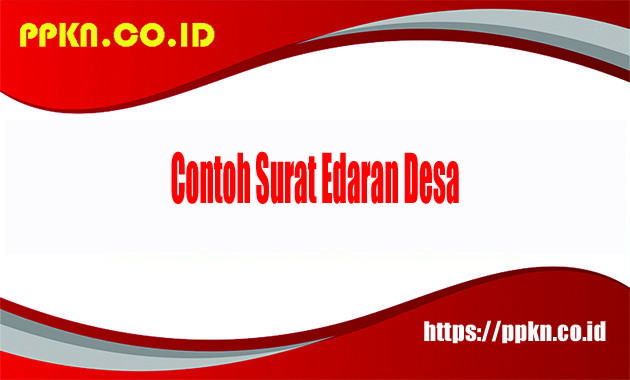 Contoh Surat Edaran Desa