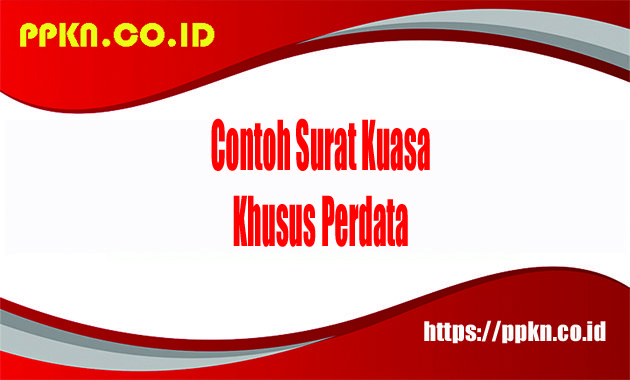 Contoh Surat Kuasa Khusus Perdata