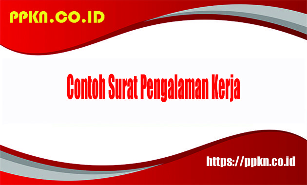 Contoh Surat Pengalaman Kerja