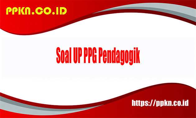 soal ppg pedagogik