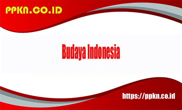 Budaya Indonesia