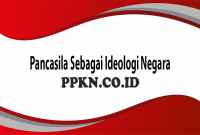 Pancasila Sebagai Ideologi Negara