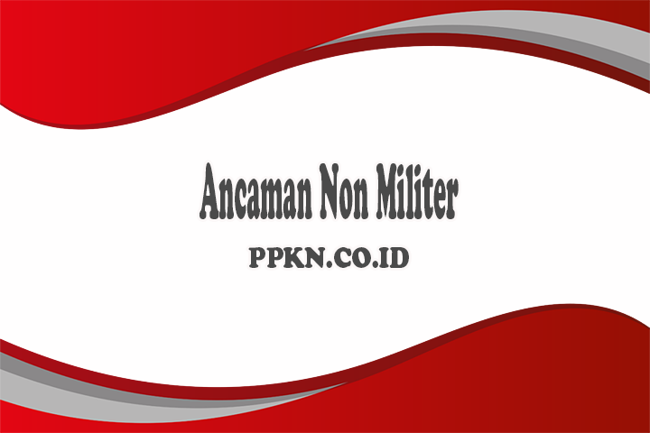 Ancaman Non Militer