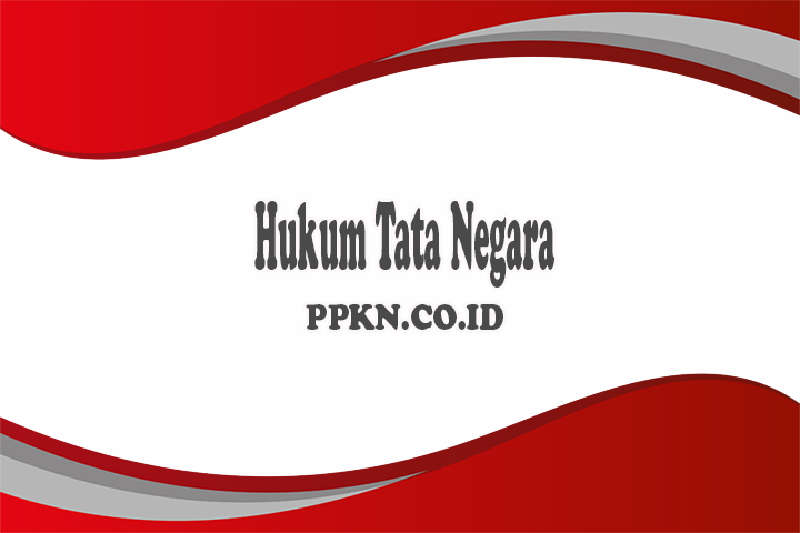 Hukum Tata Negara