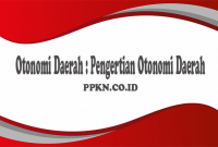 Otonomi Daerah : Pengertian Otonomi Daerah