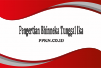 Pengertian Bhinneka Tunggal Ika