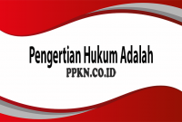 Pengertian Hukum Adalah
