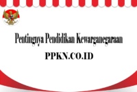 Pentingnya Pendidikan Kewarganegaraan