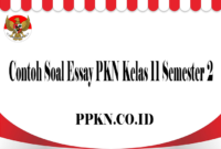 Contoh Soal Essay PKN Kelas 11 Semester 2
