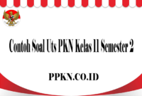Contoh Soal Uts PKN Kelas 11 Semester 2