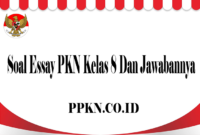 Soal Essay PKN Kelas 8 Dan Jawabannya