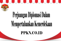 Perjuangan Diplomasi Dalam Mempertahankan Kemerdekaan