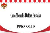 Cara Menulis Daftar Pustaka