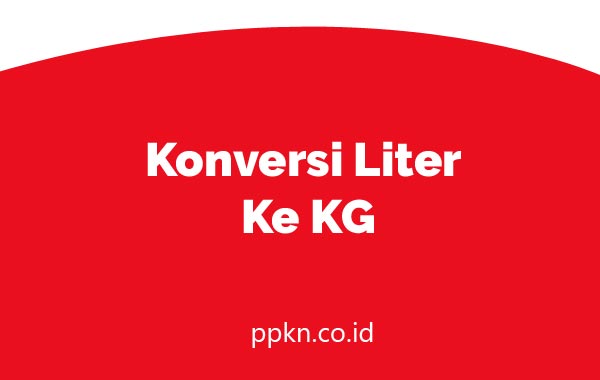 Konversi Liter Ke KG