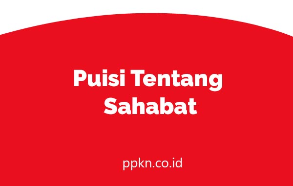 Puisi Tentang Sahabat
