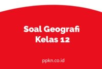 Soal Geografi Kelas 12