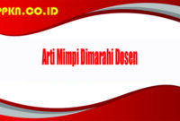 Arti Mimpi Dimarahi Dosen