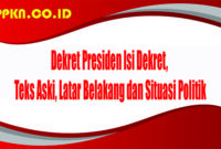 Dekret Presiden - Isi Dekre