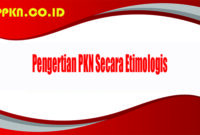 Pengertian PKN Secara Etimologis