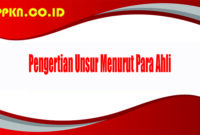 Pengertian Unsur Menurut Para Ahli