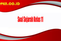 Soal Sejarah Kelas 11