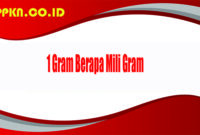 1 Gram Berapa Mili Gram