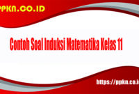 Contoh Soal Induksi Matematika Kelas 11