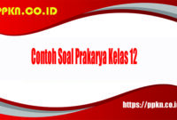 Contoh Soal Prakarya Kelas 12