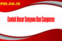 Contoh Unsur Senyawa Dan Campuran