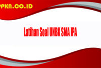 Latihan Soal UNBK SMA IPA