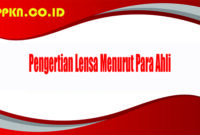 Pengertian Lensa Menurut Para Ahli