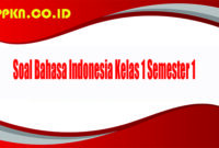 Soal Bahasa Indonesia Kelas 1 Semester 1