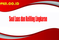 Soal Luas dan Keliling Lingkaran