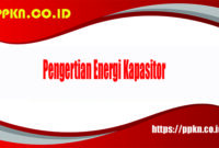 Pengertian Energi Kapasitor