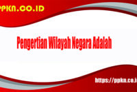 Pengertian Wilayah Negara Adalah