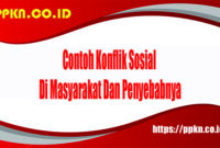 Contoh Konflik Sosial Di Masyarakat Dan Penyebabnya