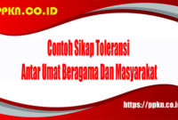 Contoh Sikap Toleransi Antar Umat Beragama Dan Masyarakat