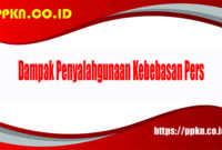 Dampak Penyalahgunaan Kebebasan Pers