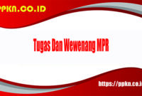Tugas Dan Wewenang MPR