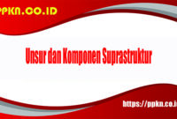 Unsur dan Komponen Suprastruktur