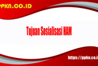 Tujuan Sosialisasi HAM