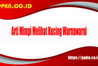 Arti Mimpi Melihat Kucing Warnawarni