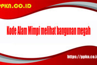 Kode Alam Mimpi melihat bangunan megah