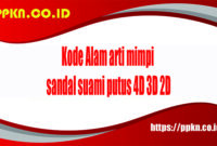 Kode Alam arti mimpi sandal suami putus