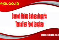 Contoh Pidato Bahasa Inggris Tema Fast Food Lengkap Contoh Pidato Bahasa Inggris Tema Fast Food Lengkap