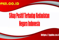 Sikap Positif Terhadap Kedaulatan Negara Indonesia