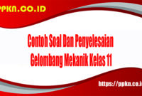 Contoh Soal Dan Penyelesaian Gelombang Mekanik Kelas 11